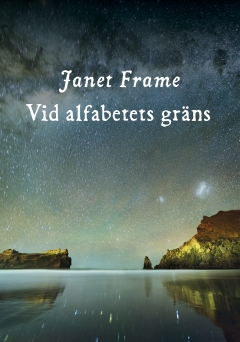 Janet Frame Vid alfabetets gräns