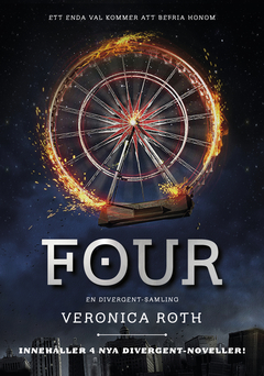 Veronica Roth Four (En Divergent-samling)