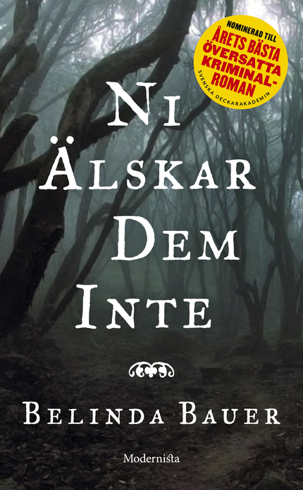 Ni älskar dem inte