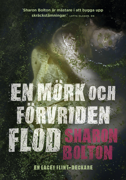 Sharon Bolton En mörk och förvriden flod