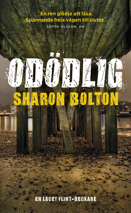 Sharon Bolton Odödlig