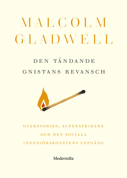 Den tändande gnistans revansch