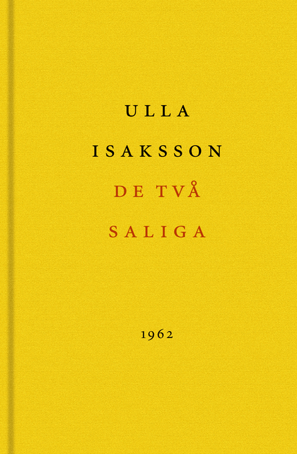 Ulla Isaksson De två saliga