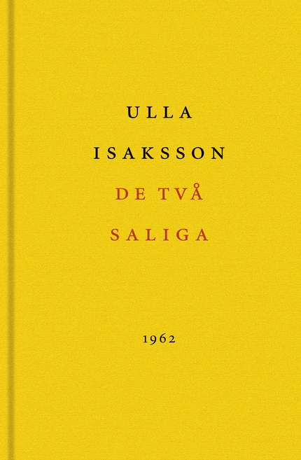 Ulla Isaksson De två saliga