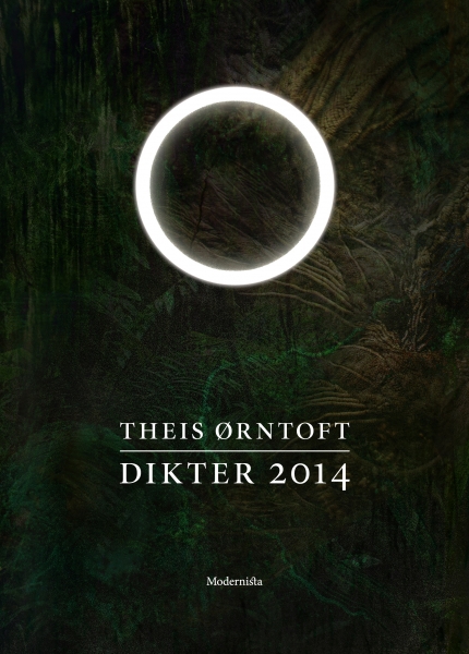 Theis Ørntoft Dikter 2014