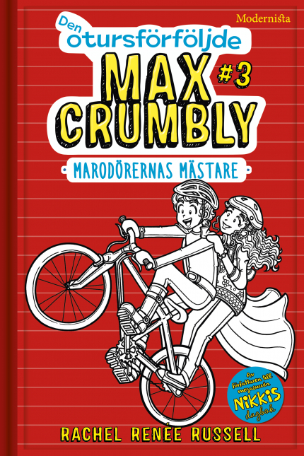 Den otursförföljde Max Crumbly #3