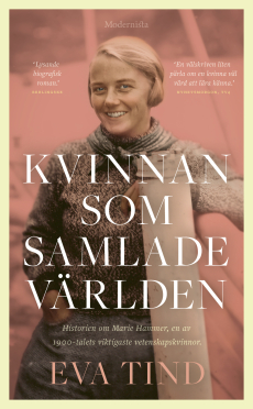 Kvinnan som samlade världen: Historien om Marie Hammer
