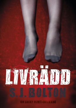 Sharon Bolton Livrädd