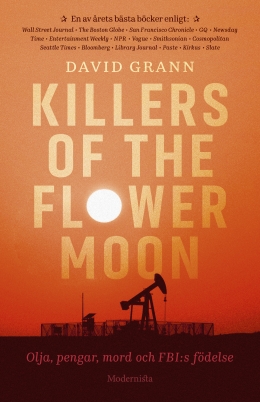 Killers of the Flower Moon: Olja, pengar, mord och FBI:s födelse