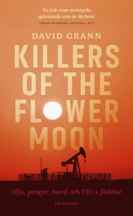 Killers of the Flower Moon: Olja, pengar, mord och FBI:s födelse