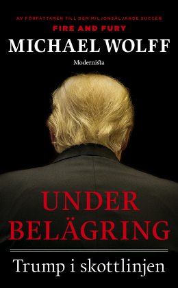 Under belägring: Trump i skottlinjen