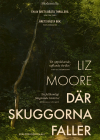 Där skuggorna faller
